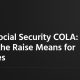 2027 Social Security COLA: What the Raise Means for Retirees